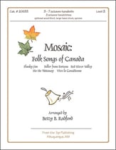 Mosaic: Folk Songs of Canada Handbell sheet music cover